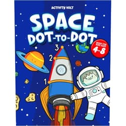 Activity Volt Space Dot to Dot book for Kids Ages 4-8: Connect the Dots to Explore the Outer Space | Learn Counting & Fun Facts | Space Activity & Coloring Book (Dot to Dot Fun for 4-8 Year Olds)