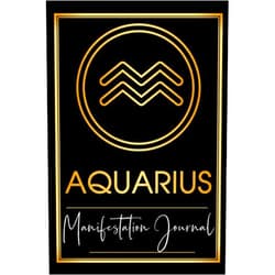 ManifestStation Publications Aquarius Manifestation Journal: Zodiac Specific Journal Notebook for Notes, Law of Attraction Scripting, or Astrology Conscious, Motivational Gift Giving