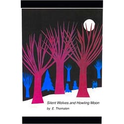 E. Thomalen Silent Wolves and Howling Moon