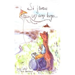 Jeanne Sélène,Chloé Harrand Si j'avais un ami lama…: Premières lectures (French Edition)