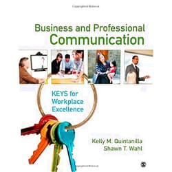 By Kelly Miller (Author), Shawn T. Wahl (Author) Business and Professional Communication: KEYS for Workplace Excellence