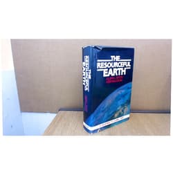 Julian L. Simon,Herman Kahn The Resourceful Earth: A Response to Global 2000
