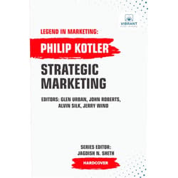 By PHILIP KOTLER (Author), Vibrant Publishers (Author) Strategic Marketing (Legend in Marketing)