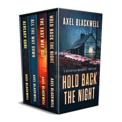 Axel Blackwell The Detective McDaniel Thrillers Boxed Set: (A Detective McDaniel Thriller)