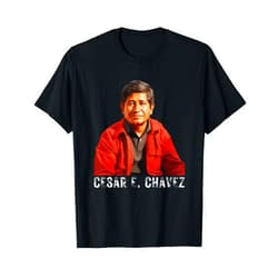 Cesar Chavez Day March 31 Mexican Heritage Latino Cesar Chavez Hispanic Heritage Month Mexican Men Immigrant T-Shirt