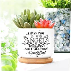 DecStic I Have Two Angels in Heaven and I Call Them Mom and Dad Ceramic Planters Quotes Saying Planters for Indoor Plants with Drainage Holes and Saucers Pot for Home Desktop Office Windowsill