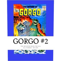 Charlton Comics Gorgo #2: The Monster From The Sea