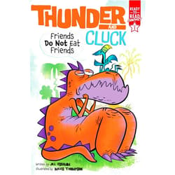 Jill Esbaum,Miles Thompson Friends Do Not Eat Friends: Ready-to-Read Graphics Level 1 (Thunder and Cluck)