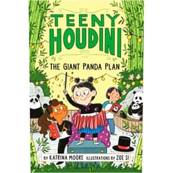 Katrina Moore,Zoe Si Teeny Houdini #3: The Giant Panda Plan