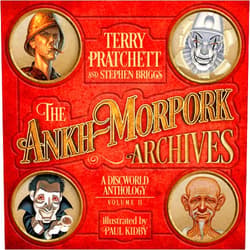 Terry Pratchett,Stephen Briggs,Paul Kidby The Ankh-Morpork Archives: Volume Two