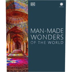 By DK (Author), Dan Cruickshank (Foreword), Smithsonian Institution (Contributor) & 0 more Man-Made Wonders of the World (DK Wonders of the World)