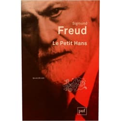 French Edition by Sigmund Freud (Author) Le petit Hans: Analyse de la phobie d'un garçon de cinq ans