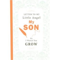 Thomas K. Smith Letters To My Son Journal As I Watch You Grow: Write Now. Read Later. Treasure Forever. Give a Book As a Gift (Mother Son Journal, Gifts for Son, Letter Books)