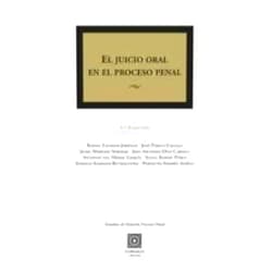 Antonio del Moral García,Rafael Escobar Jiménez El juicio oral en el proceso penal