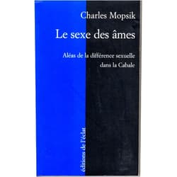 Charles MOPSIK LE SEXE DES AMES