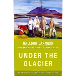 Under the Glacier by Laxness, Halldor (March 8, 2005) Paperback