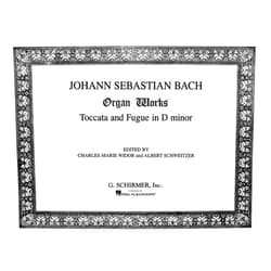 By Albert Widor, Charles-Marie , Schweitzer (Editor), Johann Sebastian Bach (Composer) Toccata And Fugue In D Minor Organ