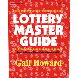 Gail Howard Lottery Master Guide: Turn a Game of Chance Into a Game of Skill
