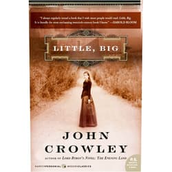 John Crowley Little, Big