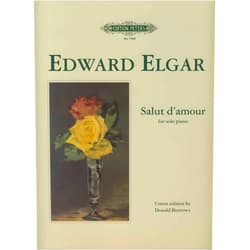 Edward Elgar,Donald Burrows Salut d'amour Op. 12 (Arranged for Piano Solo by the Composer): Urtext (Edition Peters)