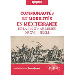 French Edition by Mme Eleonora Canepari (Author), Massimo Aresu (Author), Gilbert Buti (Author), Gaëlle Dieulefet (Author), David Do Paço (Author), Giovanna Fiume (Author), Manuel Lomas-Cortés (Author), Anne Montenach (Author), Bruno Pomara (Author), Robin Quillien (Author) & 6 more Communautés et mobilités en Méditerranée de la fin XVe au milieu du XVIIIe siècle (CAPES/AGREGATION) (French Edition)