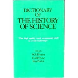 William F. Bynum,Janet Browne,Roy Porter Dictionary of the History of Science (Princeton Legacy Library)