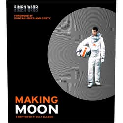 Simon Ward Making Moon: A British Sci-Fi Cult Classic
