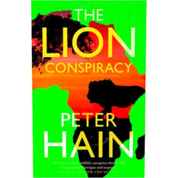 Peter Hain The Lion Conspiracy