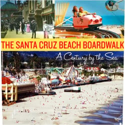 By Santa Cruz Seaside Company (Author) The Santa Cruz Beach Boardwalk: A Century by the Sea