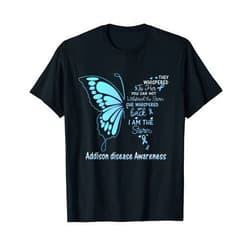 Addison Disease Butterfly Tees Addison Disease I am the Storm T-Shirt