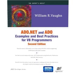 William R. Vaughn,Bill Vaughn ADO.NET and ADO Examples and Best Practices for VB Programmers (Second Edition)