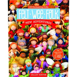 By Salley Mavor (Author) Felt Wee Folk - New Adventures: 120 Enchanting Dolls