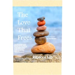 By Rebecca Leo (Author) The Love That Frees