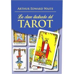 Arthur Edward Waite,Pamela Colman Smith,Valentina García Plata La clave ilustrada del Tarot - solo libro (Spanish Edition)