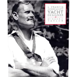 By Roger C. Taylor (Author) L. Francis Herreshoff Yacht Designer (Volume 1)
