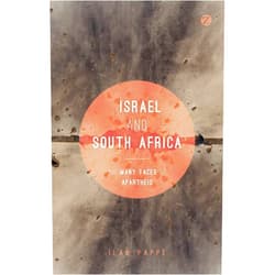 By Ilan Pappé (Editor), Ronnie Kasrils (Contributor), Doctor Oren Ben-Dor (Contributor), Jonathan Cook (Contributor), Leila Farsakh (Contributor), Anthony Löwstedt (Contributor), Amneh Badran (Contributor), Steven Friedman (Contributor), Virginia Q. Tilley (Contributor), Ran Greenstein (Contributor) & 6 more Israel and South Africa: The Many Faces of Apartheid