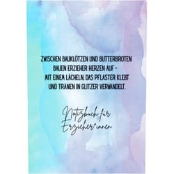 German Edition by Stephanie König (Author) NOTIZBUCH für Erzieher/Erzieherinnen: perfektes Geschenk für Pädagogen mit inspirierenden Sprüchen und liebevollen Aquarellmotiven auf fast 200 Seiten (German Edition)
