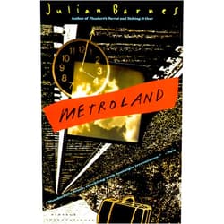 By Julian Barnes (Author) Metroland