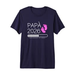 Regali Future Mamme e Papà 2026 Baby Shower Mens Papà 2026 Loading Annuncio Gravidanza Bimba Femmina Premium Tri-Blend T-Shirt