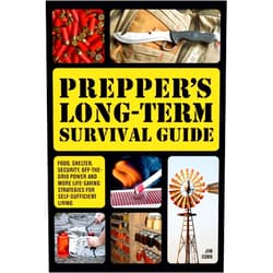 Jim Cobb Prepper's Long-Term Survival Guide: Food, Shelter, Security, Off-the-Grid Power and More Life-Saving Strategies for Self-Sufficient Living (Books for Preppers)