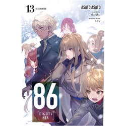 Asato Asato,Shirabii,Roman Lempert 86--EIGHTY-SIX, Vol. 13 (light novel): Dear Hunter (Volume 13) (86--EIGHTY-SIX (light novel), 13)