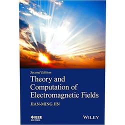 By Jian-Ming Jin (Author) Theory and Computation of Electromagnetic Fields by Jian-Ming Jin (2015-09-15)