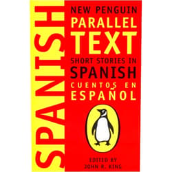 By John R. King (Editor, Introduction) Short Stories in Spanish: New Penguin Parallel Text (Spanish and English Edition)