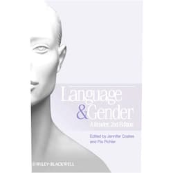 By Pia Pichler (Author), Jennifer Coates (Editor) Language and Gender: A Reader