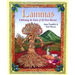 By Anna Franklin (Author), Paul Mason (Author) Lammas: Celebrating the Fruits of the First Harvest