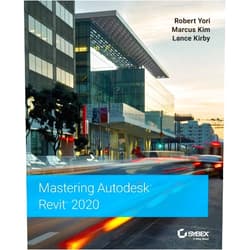 By Robert Yori (Author), Marcus Kim (Author), Lance Kirby (Author) & 0 more Mastering Autodesk Revit 2020