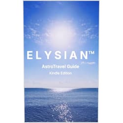 By Elysian AstroTravel (Author) Format: Kindle Edition ELYSIAN: AstroTravel™: Cosmic Lifestyle Intelligence