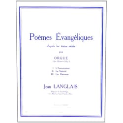 LANGLAIS JEAN POEMES EVANGELIQUES (3) --- ORGUE (French Edition)