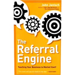 By unknown author (Author) By John Jantsch - The Referral Engine (Reprint)