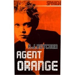 Andrew Butcher Spy High: Agent Orange (Spy High S.: Series Two)